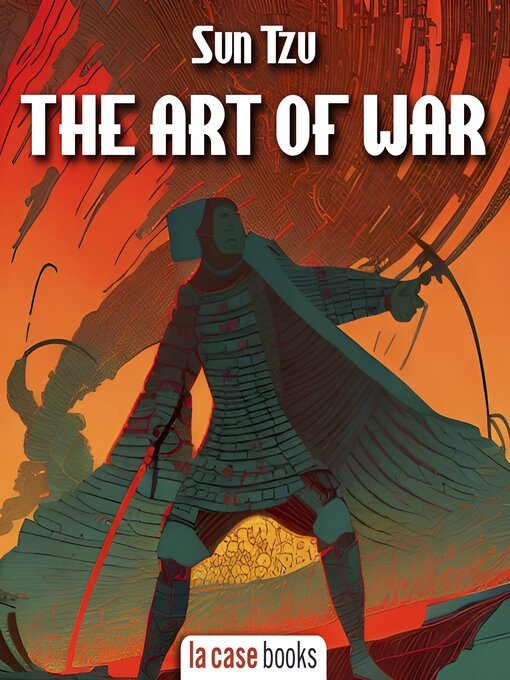 Title details for Sun Tzu--The Art of War by Sun Tzu - Wait list